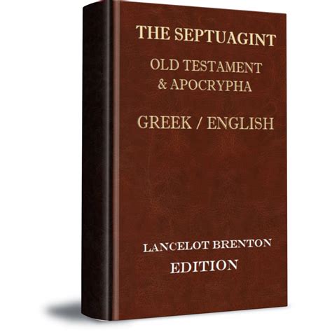 Greek English Septuagint Brenton Edition Biblesoft