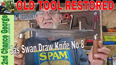 Reviving A Vintage Jas Swan Co No8 Draw Knife A Must Have Tool