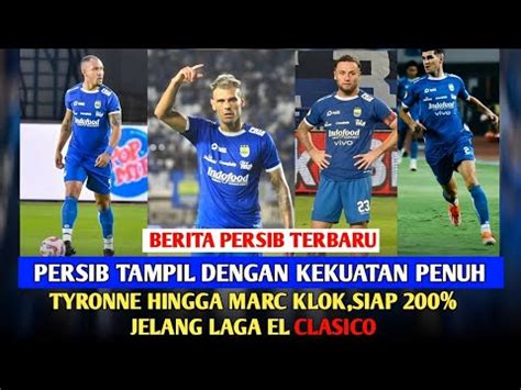 Berita Persib Hadapi Persija Pemain Persib Siap Laga Klasik