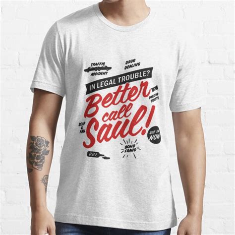 Better Call Saul T Shirt For Sale By Eabhgii Redbubble Better