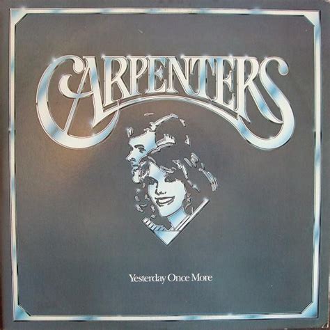 Carpenters - Yesterday Once More (1985, Vinyl) | Discogs