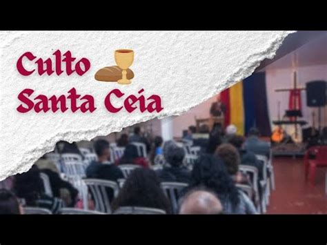 Culto Santa Ceia Ieq Reconstruindo Vidas 03 06 23 YouTube