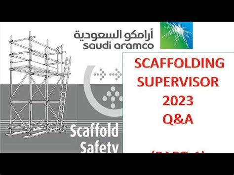 Scaffolding Supervisor Exam Question Answer Saudi Aramco