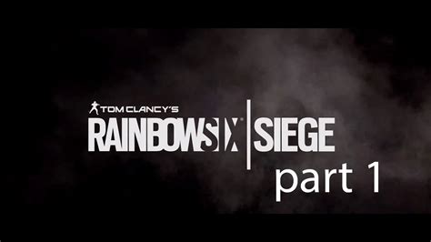 Tom Clancy S Rainbow Six Siege Youtube