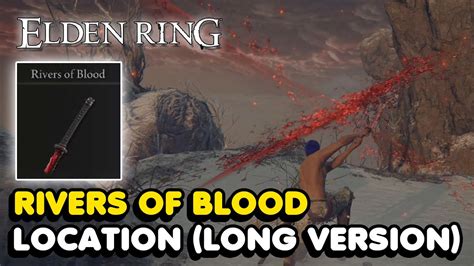 How To Get The Rivers Of Blood Katana In Elden Ring Long Version