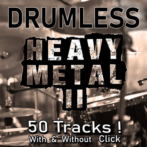 Heavy Metal Backing Tracks For Drums Players Metal Drumless Play