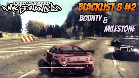 Blacklist 8 Bounty Milestone Need For Speed Most Wanted NFSMW