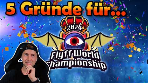 5 Gründe für ein FWC 2024 in FlyFF Universe YouTube