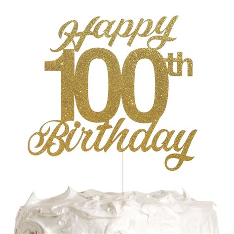 100th Birthday Cake Topper Birthday Party Decorations With Etsy Uk