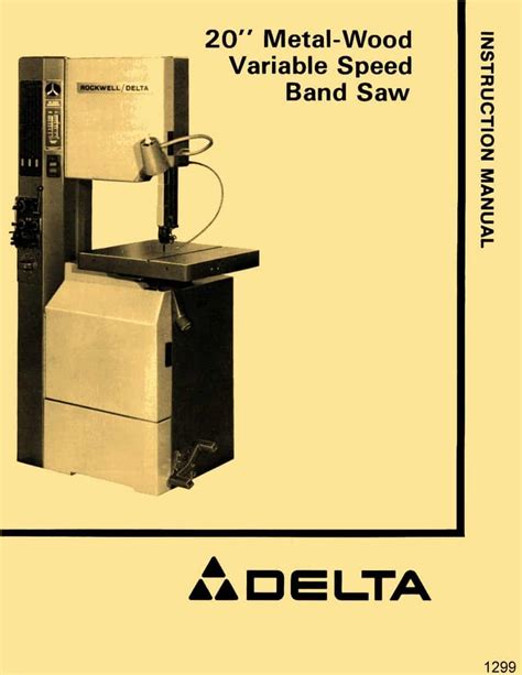 Delta 20 Metal Wood Bandsaw 28 3x5 28 345 28 663 Owners