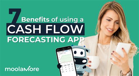 Top 7 Benefits Of Using A Cash Flow Forecasting App