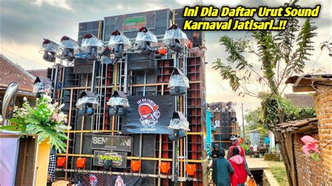 Daftar Urut Sound System Karnaval Jatisari Tajinan Malang Full Fuso