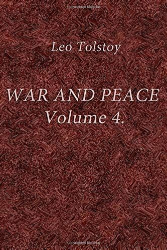 War And Peace Volume 4 Illustrated War And Peace Volume 4 By Leo