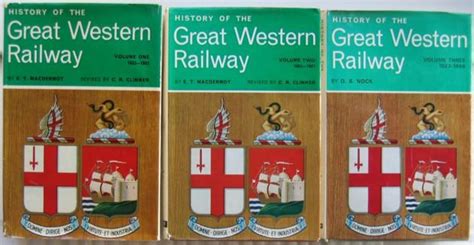 History Of The Great Western Railway Three 3 Volume Set Volume 1