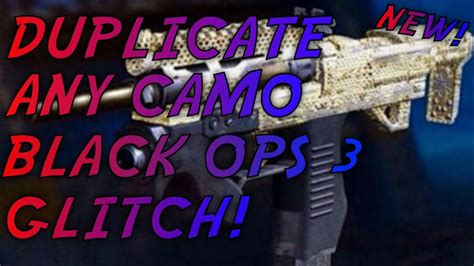 Black Ops 3 Insane Camo Glitch How To Duplicate Diamond Epic Any