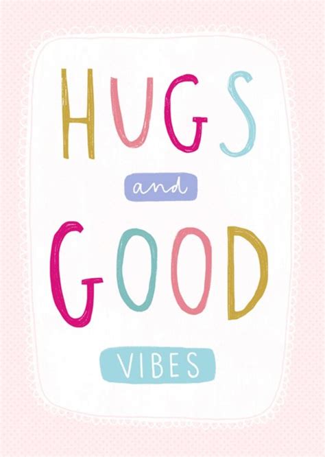 Greetz Denken Aan Kaart Hugs And Good Vibes Greetz