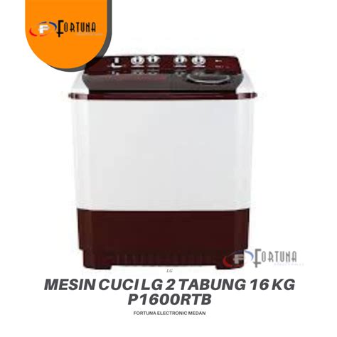 Jual MESIN CUCI LG 2 TABUNG 16 KG P1600RTB P 1600 RTB MEDAN Shopee