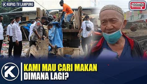 Kupas Tuntas Kupas Tv Puluhan Lapak Pkl Di Terminal Metro Dibongkar