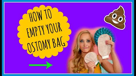 How To Empty Your Ostomy Bag Youtube