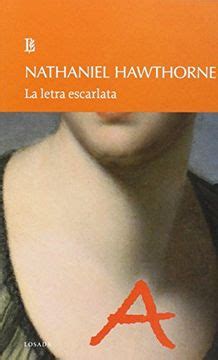 Libro La Letra Escarlata Nathaniel Hawthorne ISBN 9789500399777