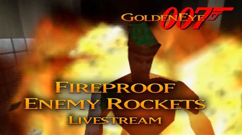 GoldenEye 007 N64 Fireproof Enemy Rockets 00 Agent Part 1 3 YouTube