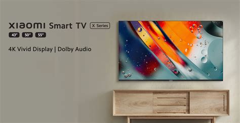 Xiaomi Smart TV X Eine Serie Von Fernsehern Mit 4K Bildschirmen