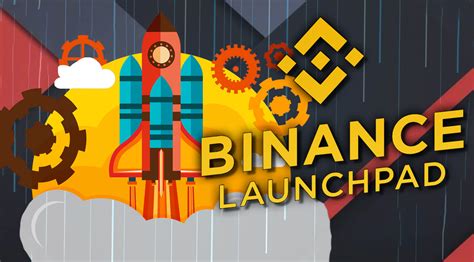 Binance C Ng B D N Launchpad Th Tr N N N T Ng C P Nh T Tin T C