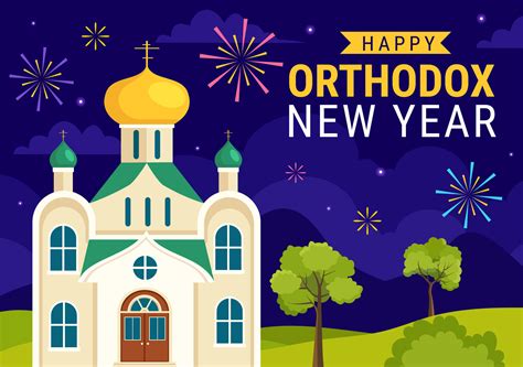 Happy Orthodox New Year Vector Illustration on 14 January with Church and Fireworks for Poster ...