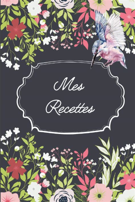 Buy Mes Recettes Cahier De Recettes Crire Livre Pour Ecrire Ses