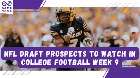 NFL Draft Prospects to Watch in College Football Week 9