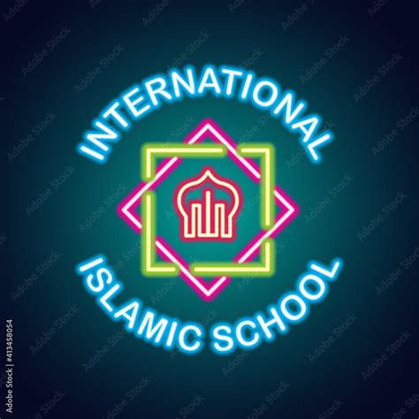 Islamic School Neon Sign Plank For Islamic International School