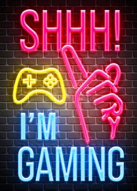 Shh Shhh Shht Gaming Quote Poster By Deidrera Cheal Displate