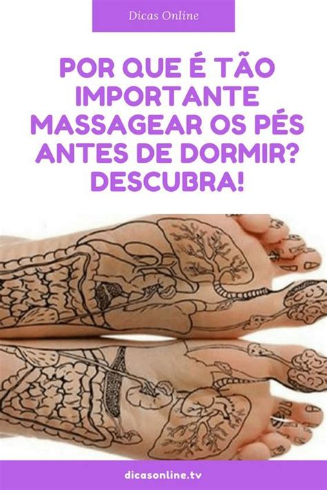 Reflexologia Beneficios Reflexologia Massagem Nos Pés Benefícios Da