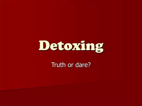 Ppt Detoxing Powerpoint Presentation Free Download Id 389102