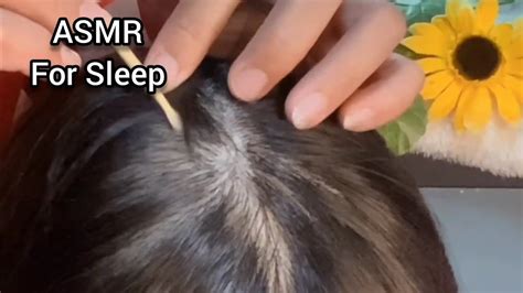 Asmr Sleep Immediately With Brain Melting Triggers Scalp Massage