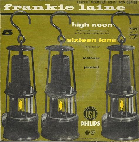 Frankie Laine 5 High Noon Sixteen Tons Vinyl 7 45 RPM 2