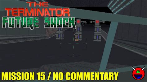 The Terminator Future Shock Dosbox Mission 15 No Commentary