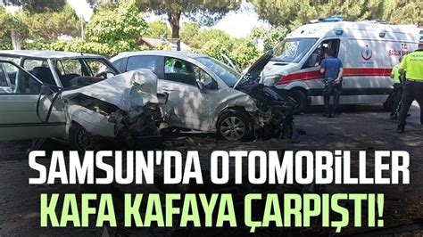 Samsun da otomobiller kafa kafaya çarpıştı YouTube