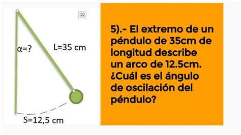 Como Calcular El Angulo De Oscilacion De Un Pendulo Conociendo La