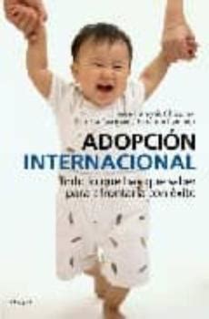 Adopcion Internacional Una Guia Para Padres Y Profesionales De Jean