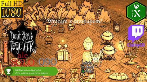 SOLO Dont Starve Together 090 Wracam Z Przytupem YouTube