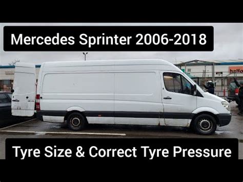 Correct Tyre Size Tyre Pressure Mercedes Sprinter 2006 2028 YouTube