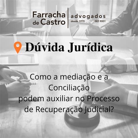 Como A Media O E A Concilia O Podem Auxiliar No Processo De