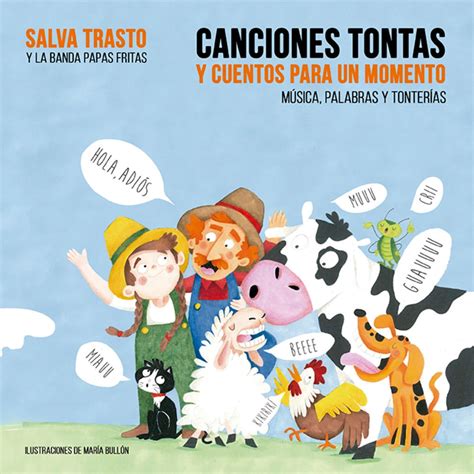 CANCIONES TONTAS Y CUENTOS PARA UN MOMENTO álbum de SALVA TRASTO Y LA