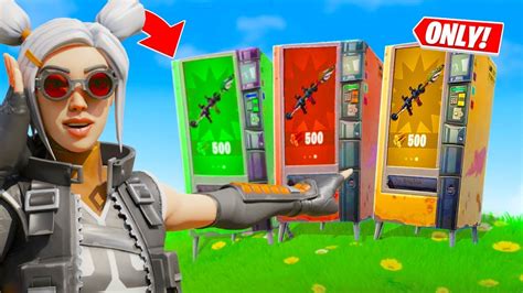 The Vending Machine Only Challenge In Fortnite Youtube