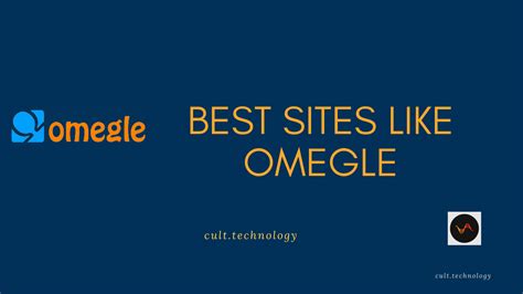 10 Best Sites Like Omegle To Chat With Strangers 2024