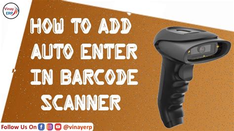 How To Add Auto Enter In Barcode Scanner Auto Enter Not Work In