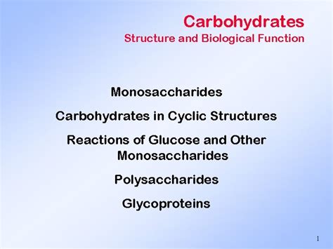 Carbohydrates Structure And Biological Function Monosaccharides Carbohydrates In