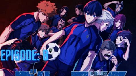 Details 82 Blue Lock Anime Episode 8 Latest In Coedo Vn