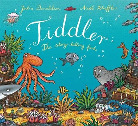 Tiddler Julia Donaldson Axel Scheffler Amazon De Bücher